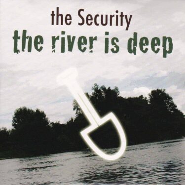 The River Is Deep